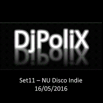Set11 NU Disco Indie - DjPoliX