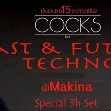 DjMakina @ Live at Cock's