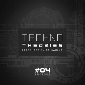 Dj Makina @ Techno Theories #4