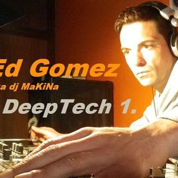 Ed Gomez @ Promo Deep