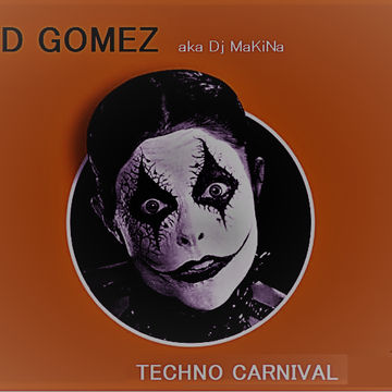 Ed Gomez@TechnoCarnival
