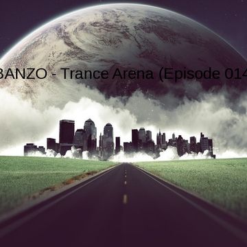  BANZO - Trance Arena 014 (14.12.2013)