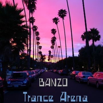  BANZO - Trance Arena 011 (01.08.2013)