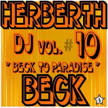 Beck To Paradise Vol. 10