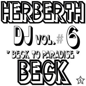 Beck To Paradise Vol. 6