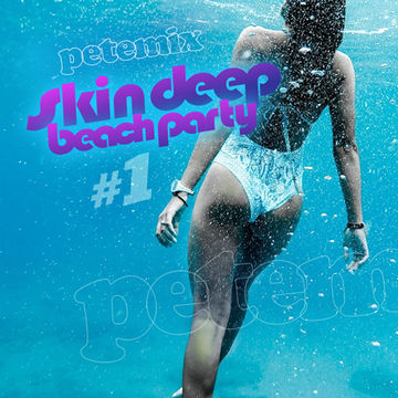 Skin Deep Beach Party #1