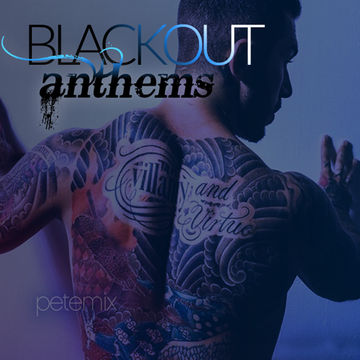 BLACKOUT 2017 / anthems