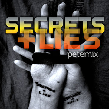 Secrets + Lies