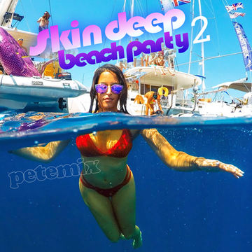 Skin Deep Beach Party #2