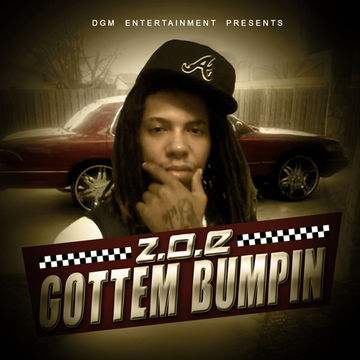 Z.O.E "GOTTEM BUMPIN"