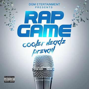 Cooler Headz Prevail "Rap Game"