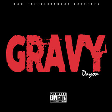 DAYON "GRAVY" [Produced by DAYON]