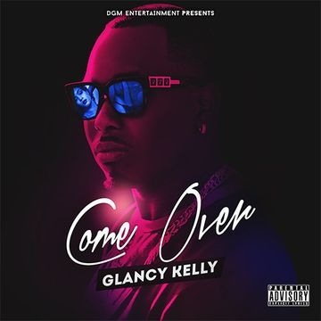 Come Over - Glancy Kelly