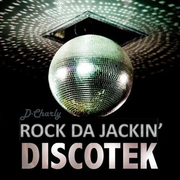 Rock Da Jackin Discotek
