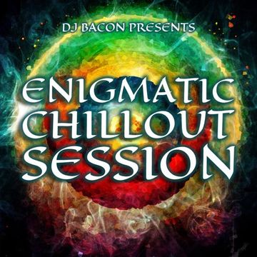 Enigmatic Chillout Session 1