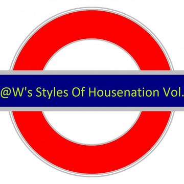 B@W's Styles Of Housenation Vol.1