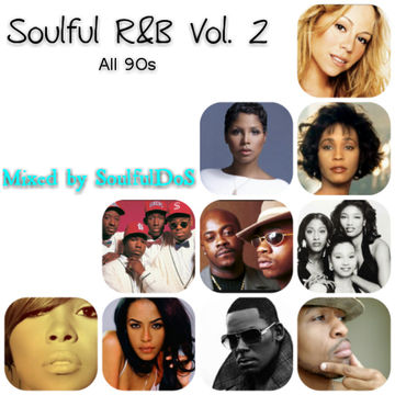 Soulful R&B Vol. 2 ( All 90s )
