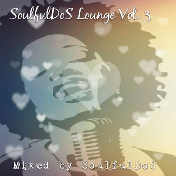 SoulfulDoS Lounge Vol.3