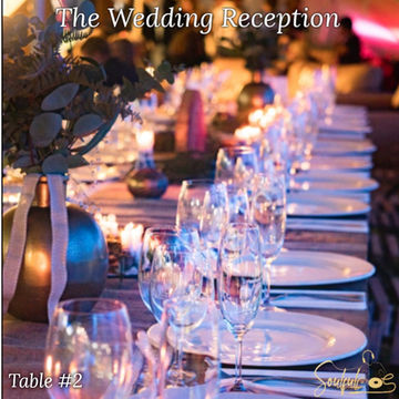 The Wedding Reception ( Table #2 ) * R&B Throwbacks *