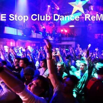 NONE Stop Club Dance ReMix