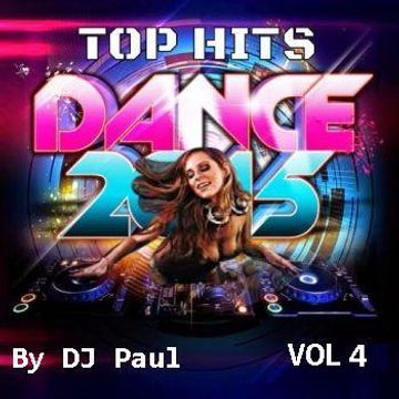 Top Dance Remixes 2015.Vol 4