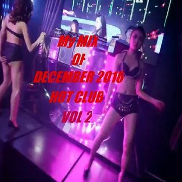 December Hot Club Mix Vol 2