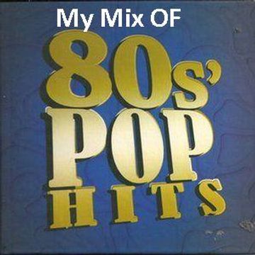 My 80's pop mix