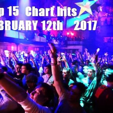 Top 15 12th Feb 2017 mix