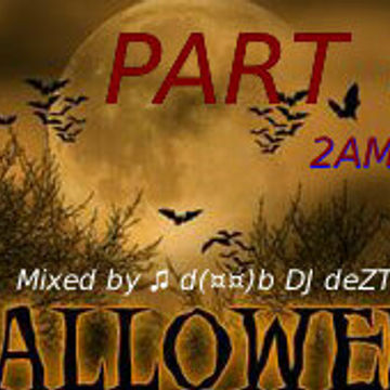 Halloween Mix Part 2am Nov 2014