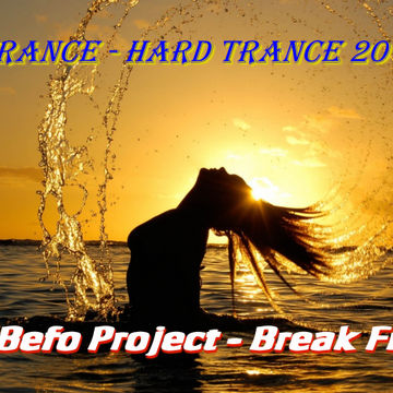 DJ Befo Project   Break Free