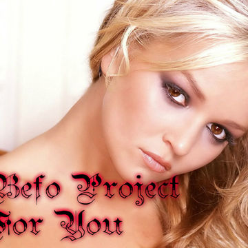 DJ Befo Project   For You