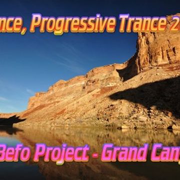 DJ Befo Project - Grand Canyon