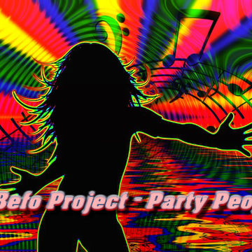 DJ Befo Project   Party People (Extended Mix)