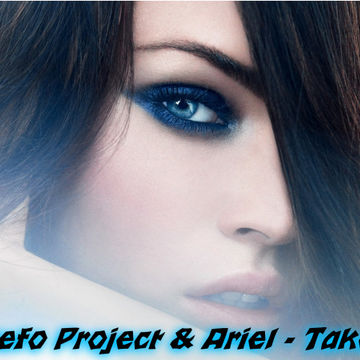 DJ Befo Project & Ariel   Take Me