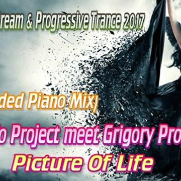 DJ Befo Project meet Grigory Prometey -- Picture Of Life (Extended Piano Mix)