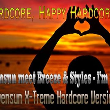 DB Stivensun meet Breeze & Styles   I'm So Happy (DB Stivensun X Treme Hardcore Version 2016)