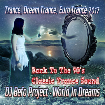 DJ Befo Project - World In Dreams