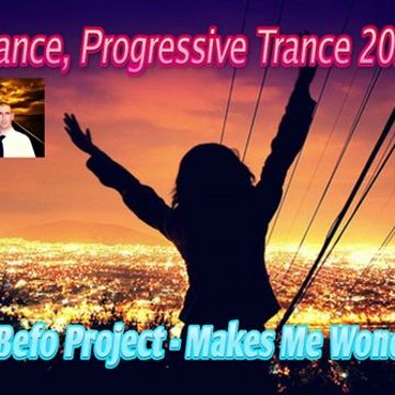 DJ Befo Project - Makes Me Wonder