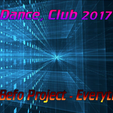 DJ Befo Project - Everytime