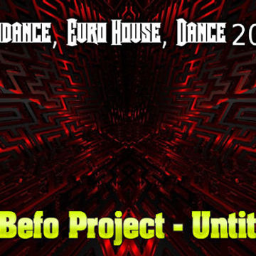 DJ Befo Project - Untitled (Instrumental) (Eurodance Project 2023)