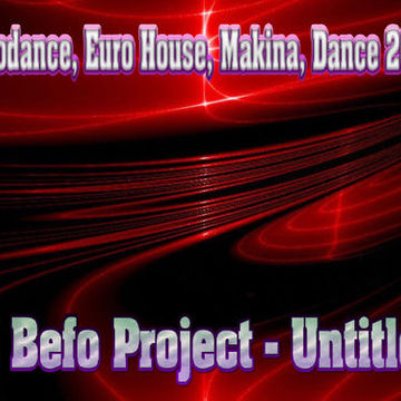 DJ Befo Project - Untitled (Original Version) (Eurodance - Makina) (2023)