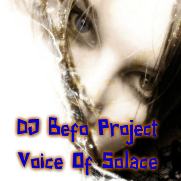 DJ Befo Project   Voice Of Solace