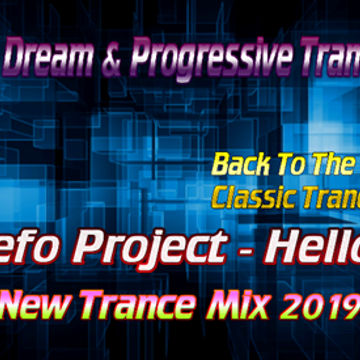 DJ Befo Project - Hello You (New Trance Mix 2019)