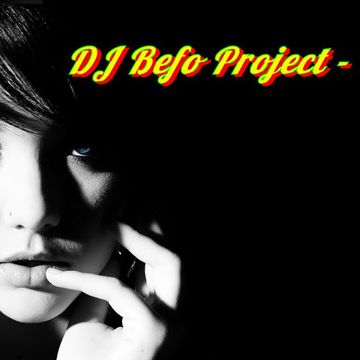 DJ Befo Project   Dry