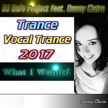 DJ Befo Project feat. Danny Claire - What I Wanted