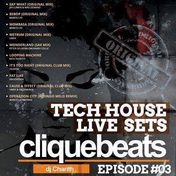 Live Sets Tech House Episode #03