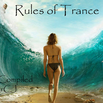 Rules Of Trance [Episode3] [Mixed by MasterCJ]