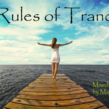 Rules Of Trance [Episode1] [Mixed by MasterCJ]