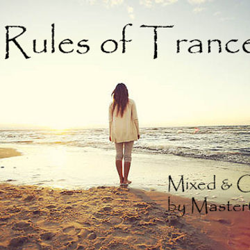 Rules Of Trance [Episode8] [Mixed by MasterCJ]