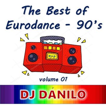 DJ Danilo - Eurodance Set Mix volume 02